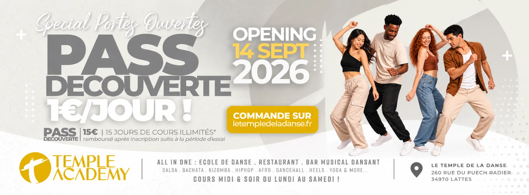 Pass Découverte : 15 jours de cours de danse illimités pour 15 €, rentrée le 14 septembre 2026 au Temple de la Danse à Lattes