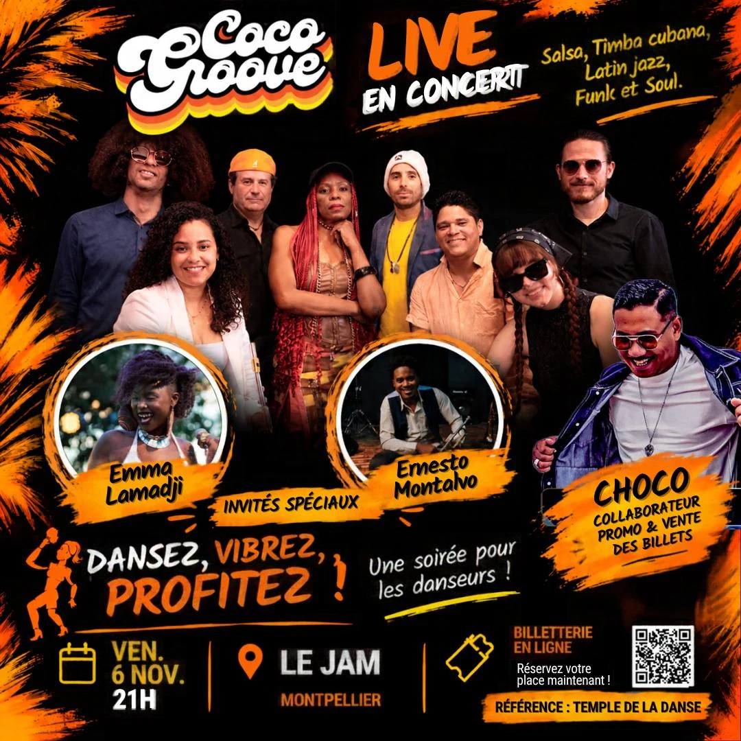 Affiche du concert Coco Groove, vendredi 6 novembre 2026 à 21h au Jam, Montpellier — invités spéciaux Emma Lamadji et Ernesto Montalvo, Choco collaborateur promo et vente des billets