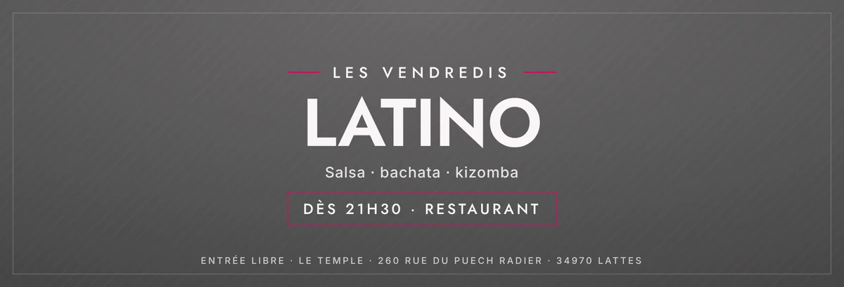 Soirée Latino du vendredi au Temple